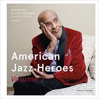 American Jazz Heroes Vol 2 von Arne Reimer